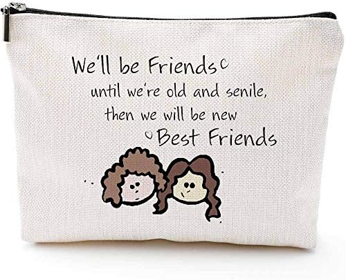 נהיה חברים עד שנהיה זקנים וסניליים-מתנות החבר הכי טוב לנשים-יום הולדת מצחיק למרחקים ארוכים, מתנת