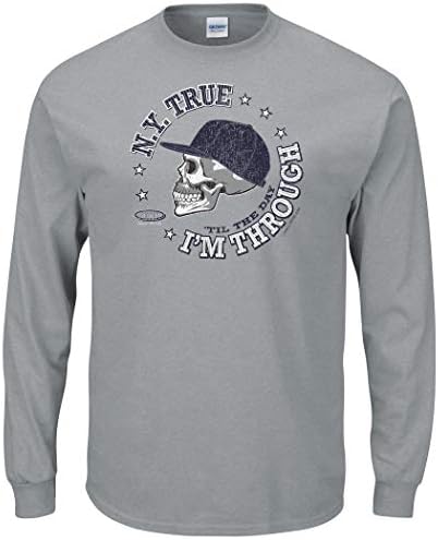 מעריצי הבייסבול בניו יורק של Smack. N.Y. True 'עד היום אני דרך חולצת טריקו אפור