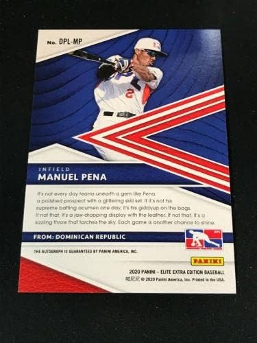 2020 Elite Extra Edition Baseball Manuel Pena Auto DPL -MP ~ FB20A - בייסבול חתימה