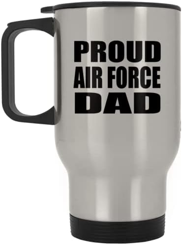 מעצב את אבא של חיל האוויר הגאה, ספל נסיעות כסף 14oz כוס מבודד מפלדת אל חלד, מתנות ליום הולדת יום הולדת חג