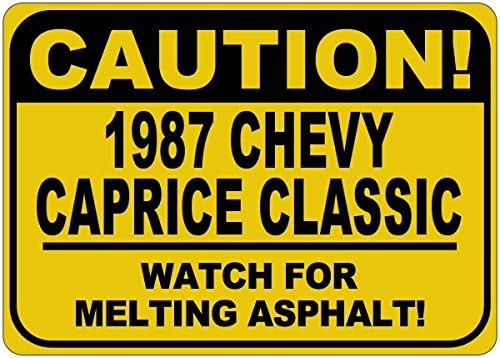 1987 87 Chevy Caprice זהירות קלאסית שלט אספלט