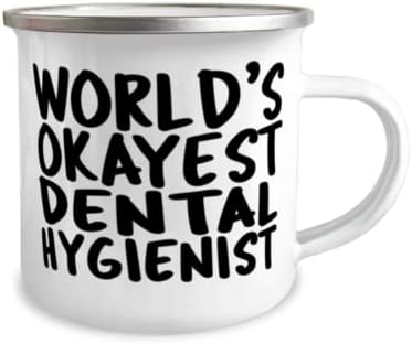 שיננית שיניים בסדר בעולם - 12oz ספל אמני אמייל נירוסטה מדהים מצחיק לשינניים
